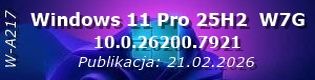 Windows 11 Pro 25H2 10.0.26200.7921 Light W7G By.W-A217 Publikacja: 21.02.2026