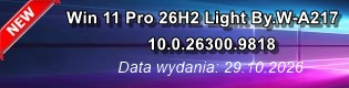 Win 11 Pro 26H2 10.0.26300.9818 Light By.W-A217 (Data wydania: 29.10.2026)
